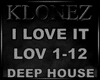 Deep House - I Love It