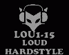 HARDSTYLE - LOUD