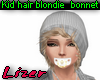 Kid Hair Blondie Bonnet