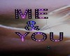 Me & You Sign *LD*