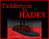 PaddleBoat to Hades