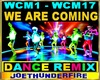 We are Coming Techno
