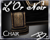 *B* L'Or Noir Chair