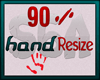 90 % hand resize