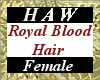 Royal Blood Hair - F