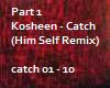 Part1 Kosheen - Catch