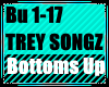 Bottoms Up- Trey Songz