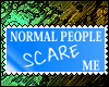 [KC]People scare me