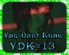 Umar Keyn-You Dont Know