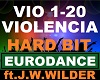 Hard Bit - Violencia