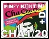CHA CHA  FINZY KONTINI