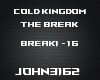 !break Cold Kingdom