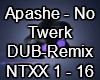 Apashe No Twerk Remix
