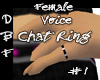 Female Voice Chat Ring