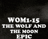 EPIC-THE WOLF ANDTHEMOON