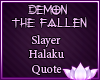 DTF: Slayer/Halaku Quote