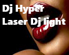 Dj Hyper Laser LIght