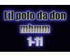 Lil Polo Da Don - mhmm