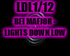 LIGHTS DOWN LOW