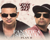 Fanatica Sensual -PlanB