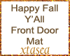 Happy Fall Y'all Mat