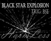 Black Star Explosion BSE