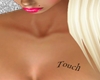 Touch black tattoo