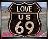 Hwy. 69 LOVE Hitchhiker