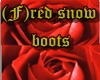 (F)redrose snow boots