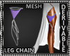 Leg Chain Mesh