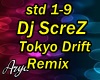 DJ ScreZ Tokyo Drift