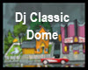 ! Classic City Dome