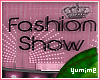 [Y] FashionShow!