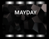 Mayday - MAY