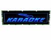 Karaoke Sign