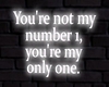 You' re not my.. | Neon