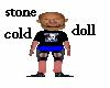 Stone Cold Doll