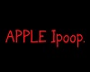 Apple Ipoop head sign