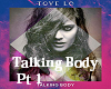 Tove L - Talkin Body Pt1