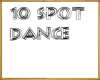 10 spot dance circle