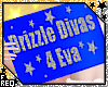 ⍣ Drizzle Divas