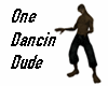 One Dancin Dude