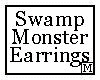 Swamp Monster Earrings M