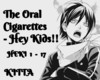 Oral Cigerettes-Hey Kids