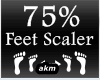 M] Feet Scaler 75%