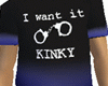 I Want It Kinky