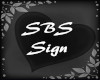 *CM*SBS- SIGN