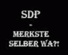 SDP Merkste Selber Wa?!