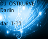 DJ OSTKURVE Darlin