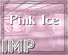 {IMP}The Pink Ice Zone